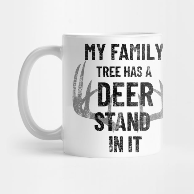 My Family Tree Has A Deer Stand In It by mikepod